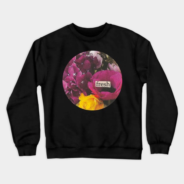 Fresh Flowers Crewneck Sweatshirt by UndrDesertMoons